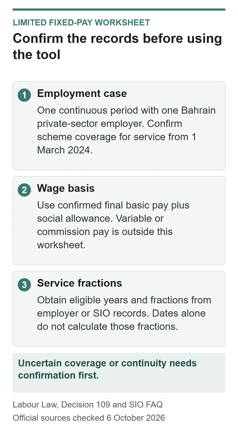 Gratuity worksheet scope checklist: confirm continuous employment and scheme coverage, final fixed-pay wage basis and recorded eligible service fractions.